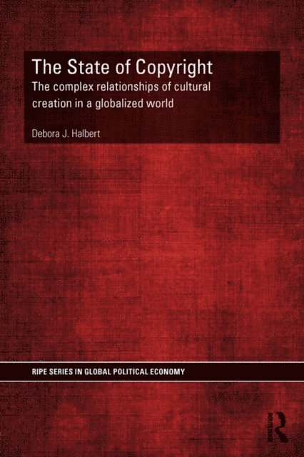 Debora Halbert - State of Copyright, E-bok
