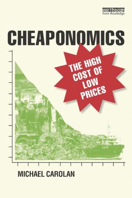 Michael Carolan - Cheaponomics, E-bok