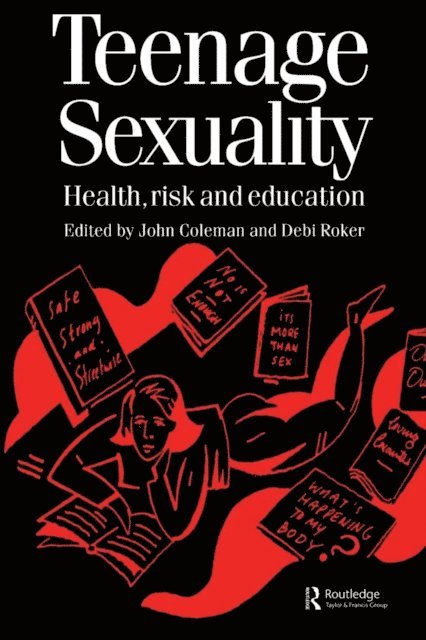 Debi Roker, John Coleman - Teenage Sexuality, E-bok