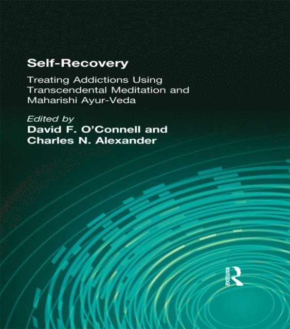 Charles N Alexander, David F O'Connell - Self-Recovery, E-bok