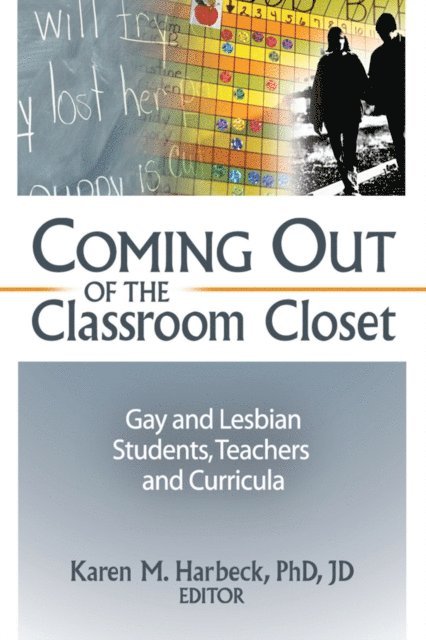 Karen M Harbeck - Coming Out of the Classroom Closet, E-bok