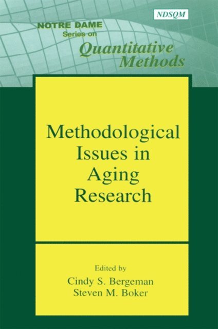 Steven M Boker, Cindy S. Bergeman - Methodological Issues in Aging Research, E-bok