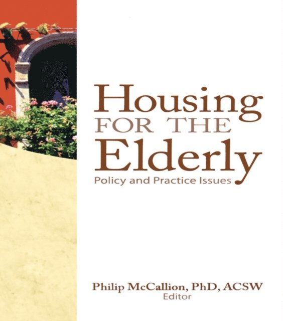 Philip McCallion - Housing for the Elderly, E-bok