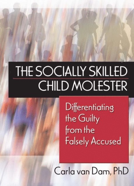 Carla Van Dam - Socially Skilled Child Molester, E-bok. Tillgänglighet: Lägg i varukorg