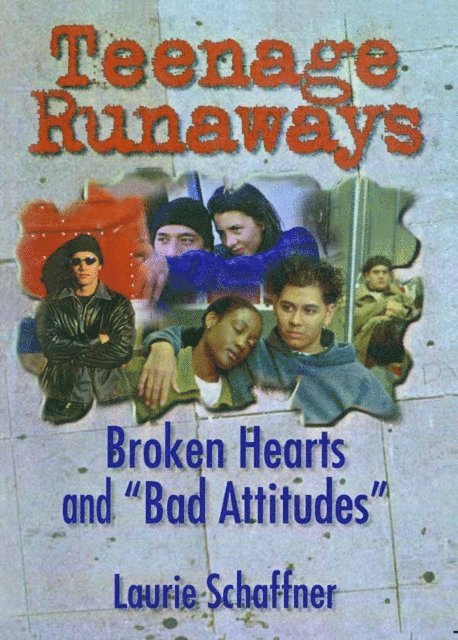 Laurie Schaffner - Teenage Runaways, E-bok