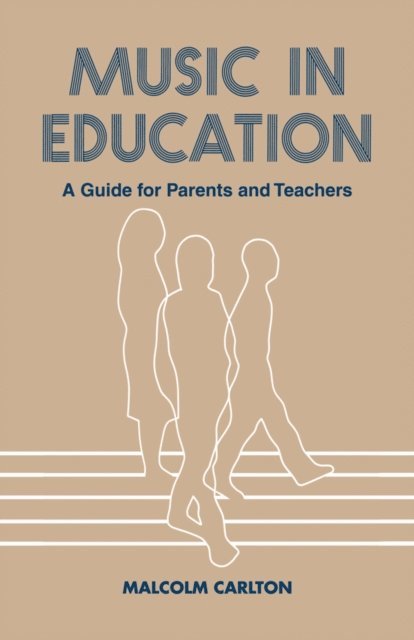 Malcolm Carlton - Music in Education, E-bok
