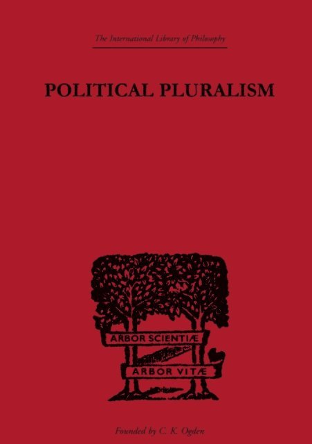 Kung Chuan Hsiao - Political Pluralism, E-bok