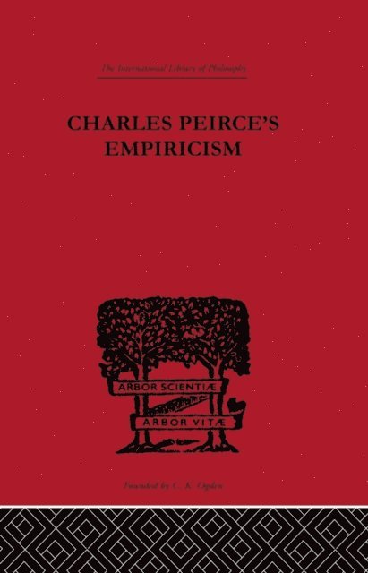 Justus Buchler - Charles Peirce's Empiricism, E-bok