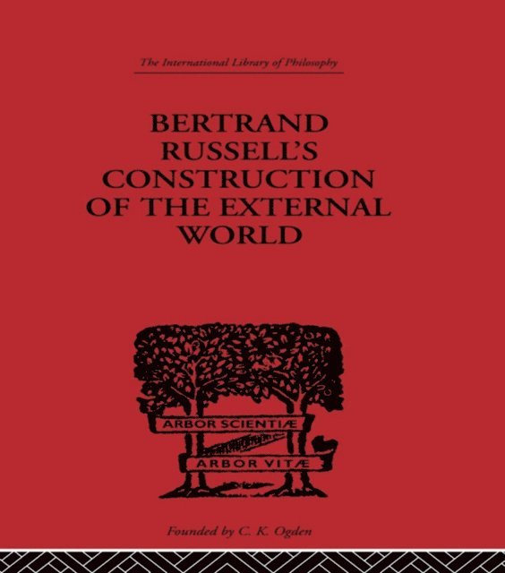 Jr., Charles A. Fritz - Bertrand Russell's Construction of the External World, E-bok. Tillgänglighet: Lägg i varukorg