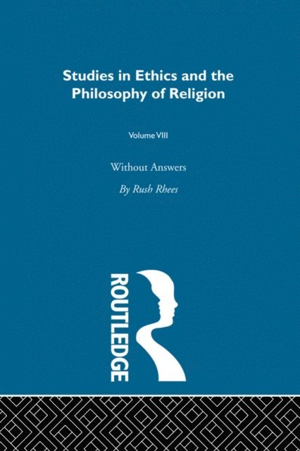 Rush Rhees - Without Answers Vol 8, E-bok