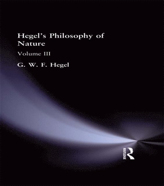 G.W.F. Hegel, M.J. Petry - Hegel's Philosophy of Nature, E-bok
