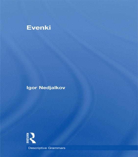 Igor Nedjalkov - Evenki, E-bok