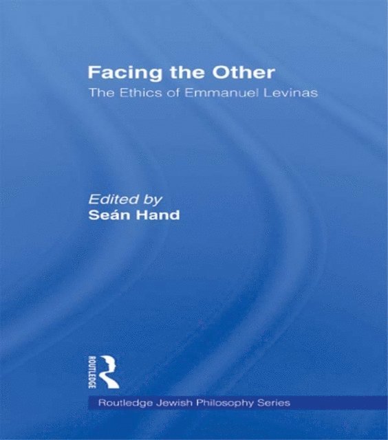 Sean Hand - Facing the Other, E-bok