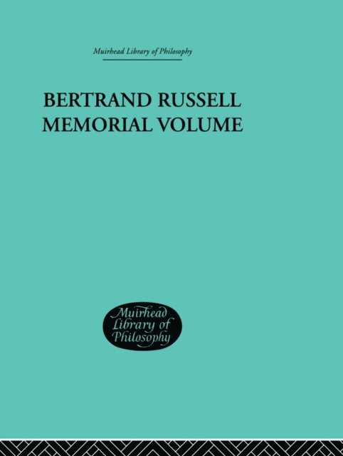 George W Roberts - Bertrand Russell Memorial Volume, E-bok