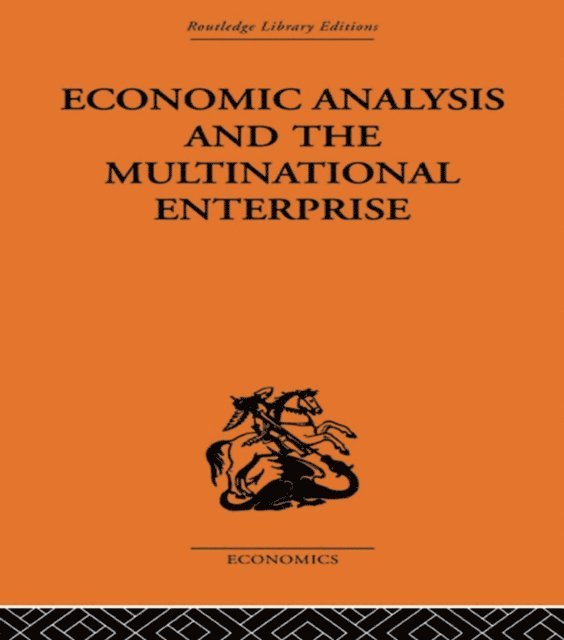 John H. Dunning, Professor John H Dunning - Economic Analysis and Multinational Enterprise, E-bok