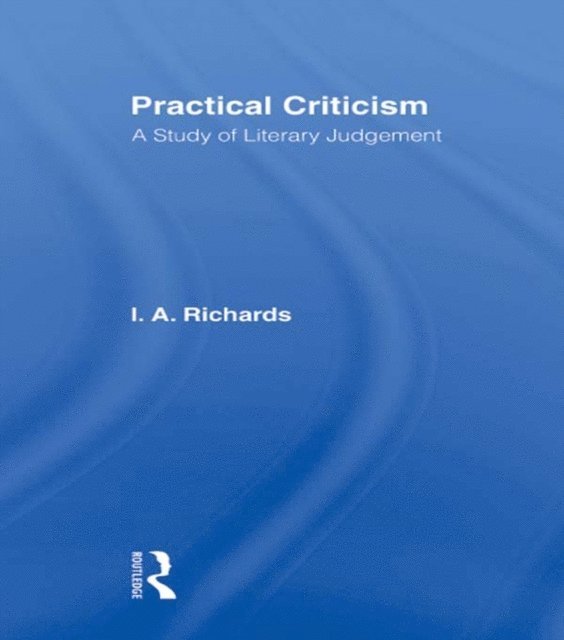 I. A. Richards, John Constable - Practical Criticism V 4, E-bok