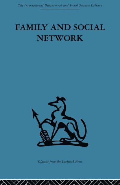 Elizabeth Bott Spillius, Elizabeth Bott - Family and Social Network, E-bok