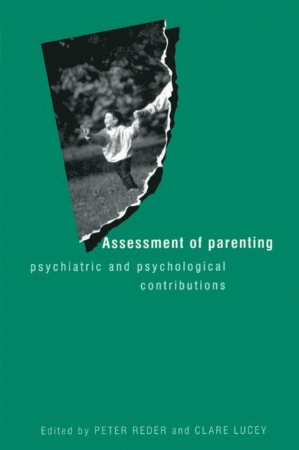 Clare Lucey, Dr Peter Reder - Assessment of Parenting, E-bok