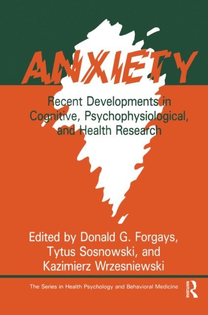 Kazimierz Wrzesniewski, Tytus Sosnowski, Donald G. Forgays - Anxiety, E-bok