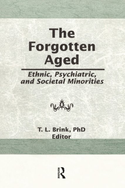 T.L. Brink - Forgotten Aged, E-bok
