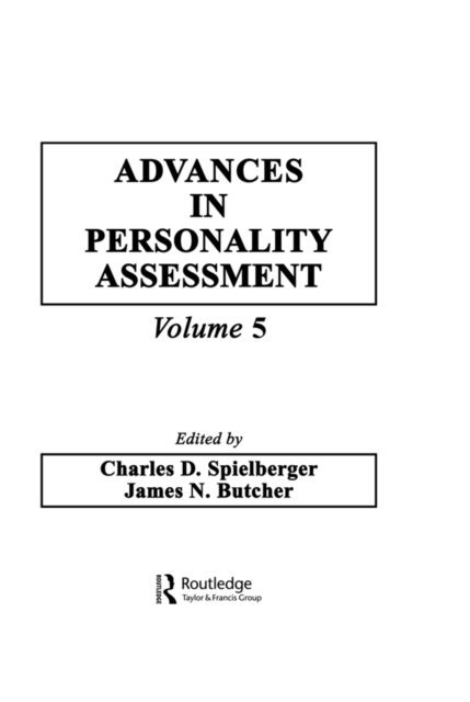 Charles D. Spielberger, J. N. Butcher, C. D. Spielberger - Advances in Personality Assessment, E-bok