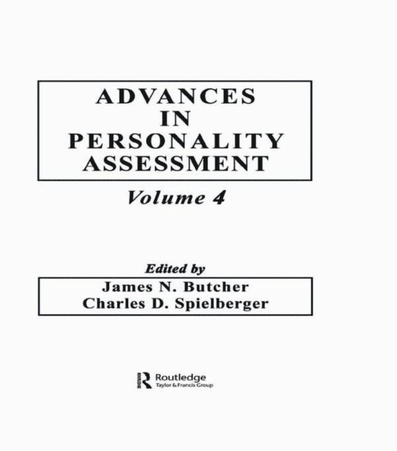 Charles D. Spielberger, J. N. Butcher - Advances in Personality Assessment, E-bok