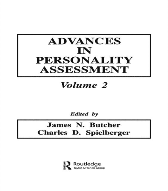Charles D. Spielberger, C. D. Spielberger, J. N. Butcher - Advances in Personality Assessment, E-bok
