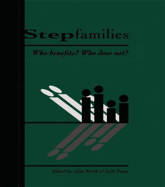 Judith F. Dunn, Judy Dunn, Alan Booth - Stepfamilies, E-bok