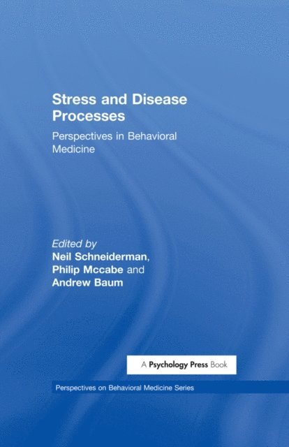 Andrew S. Baum, Philip Mccabe, Neil Schneiderman - Stress and Disease Processes, E-bok