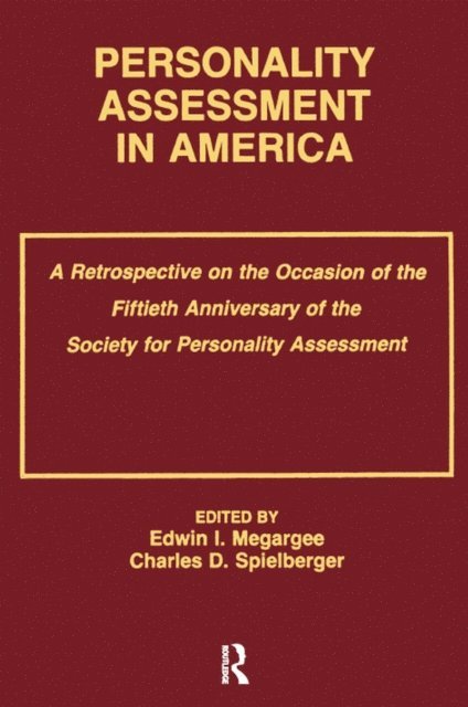 Charles D. Spielberger, Edwin I. Megargee - Personality Assessment in America, E-bok