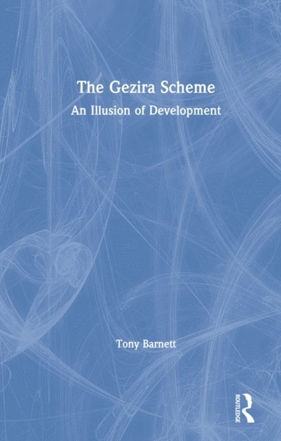 Tony Barnett - Gezira Scheme, E-bok