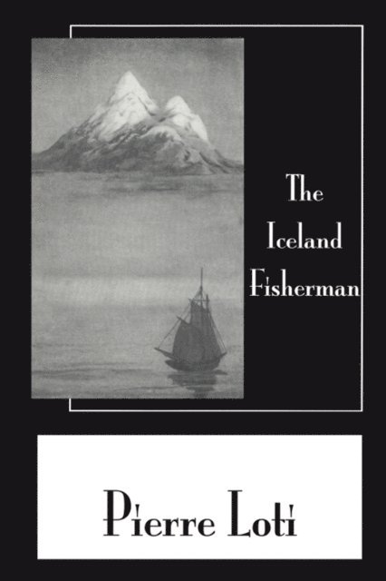 Loti - Iceland Fisherman, E-bok