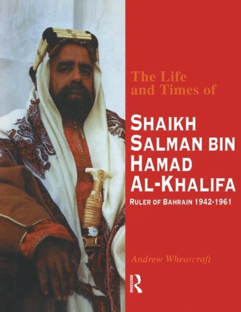 Wheatcroft - Life & Times Of Shaikh (English, E-bok