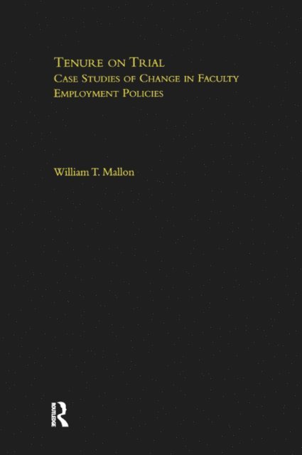 William Mallon - Tenure on Trial, E-bok