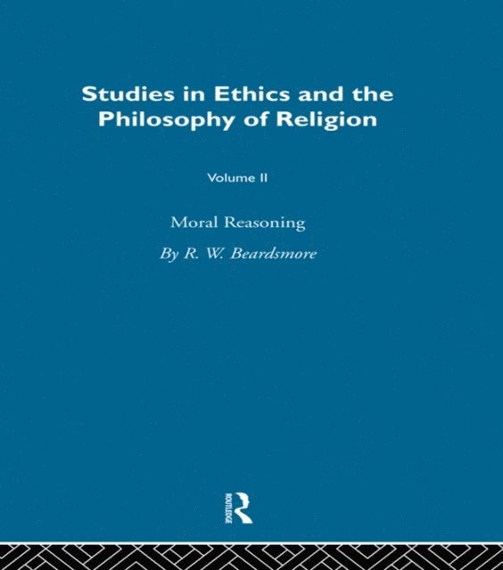 D. Z. Phillips - Moral Reasoning Vol 2, E-bok