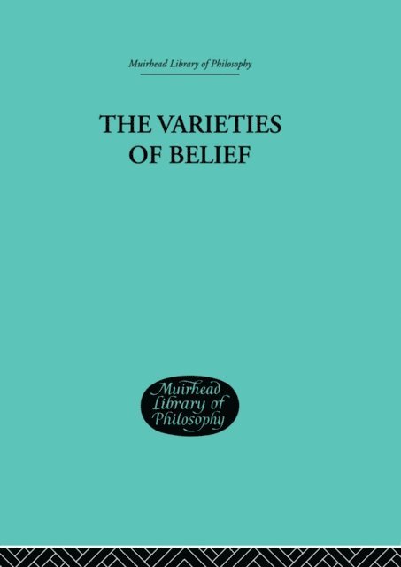 Paul Helm - Varieties of Belief, E-bok