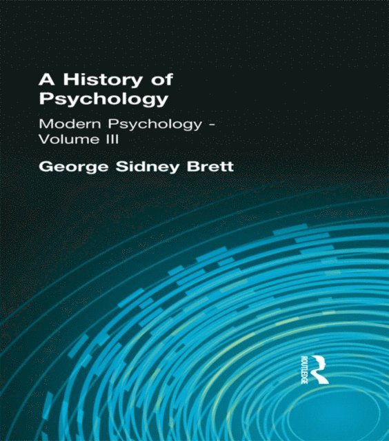 George Sidney Brett - History of Psychology, E-bok