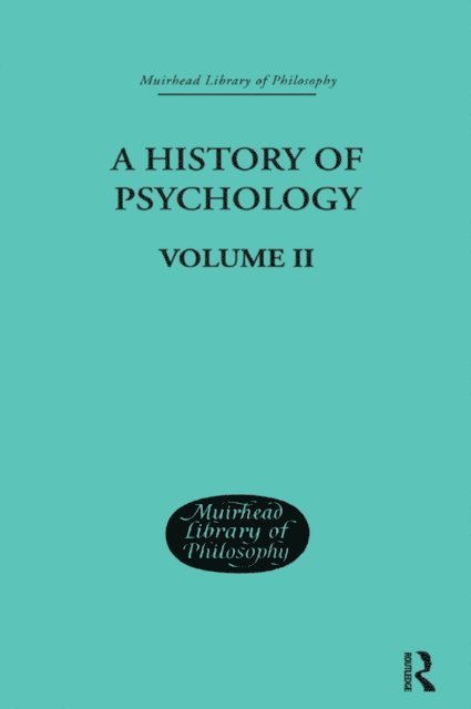 George Sidney Brett - History of Psychology, E-bok