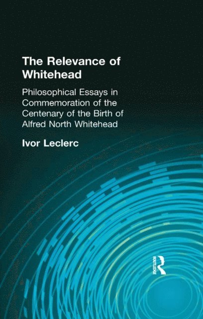 Ivor Leclerc - Relevance of Whitehead, E-bok