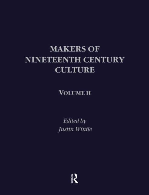 Justin Wintle, Justin Wintle Esq - Makers of Nineteenth Century Culture, E-bok