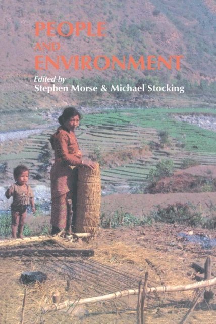 Michael Stocking, Stephen Morse - People And Environment, E-bok