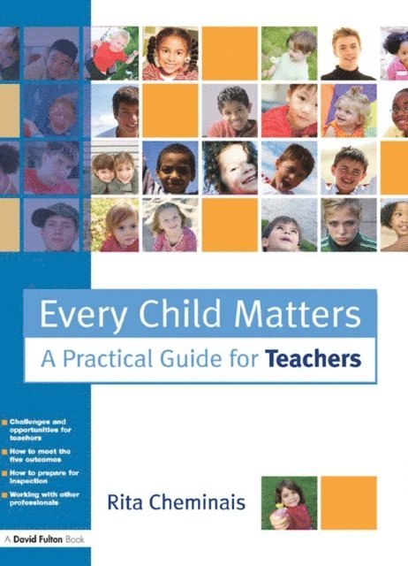 Rita Cheminais - Every Child Matters, E-bok