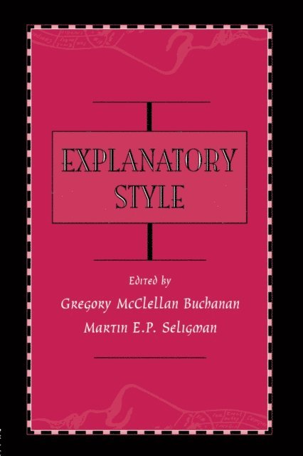 Martin E.P. Seligman, Gregory McClell Buchanan - Explanatory Style, E-bok