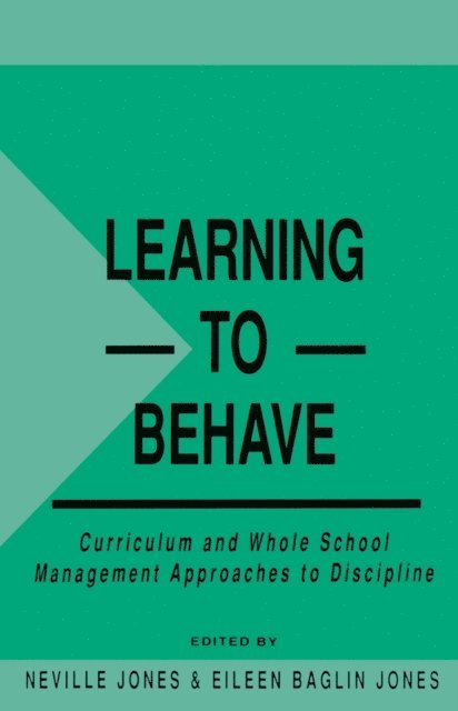 Neville Jones, Eileen Baglin Jones - Learning to Behave, E-bok