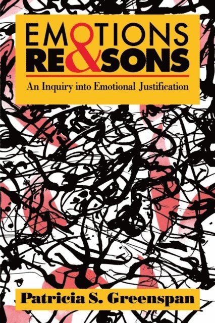 Patricia S. Greenspan - Emotions and Reasons, E-bok