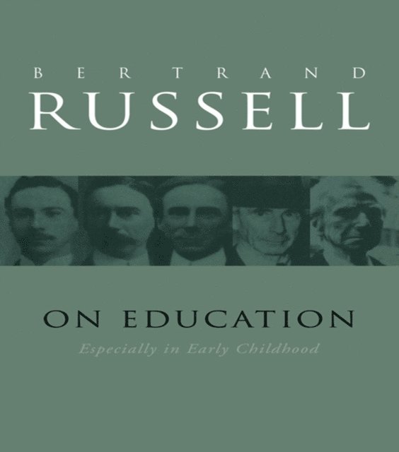 Bertrand Russell - On Education, E-bok