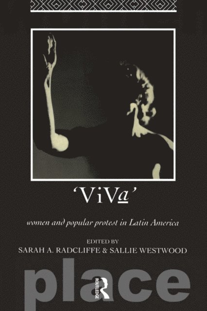 Sallie Westwood, Dr Sallie Westwood, Sarah A. Radcliffe - Viva, E-bok