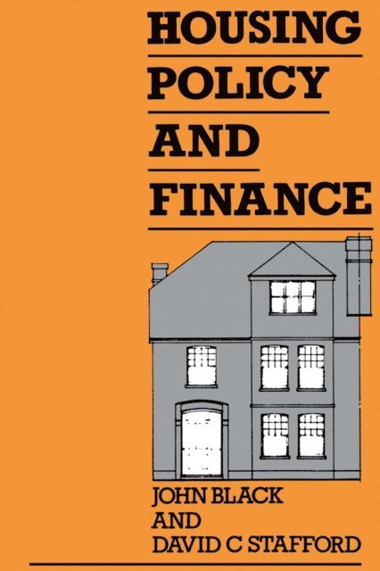David Stafford, John Black - Housing Policy and Finance, E-bok