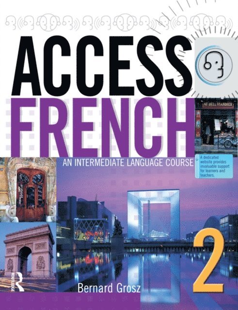 Bernard Grosz - Access French 2, E-bok