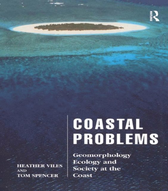 Heather Viles - Coastal Problems, E-bok